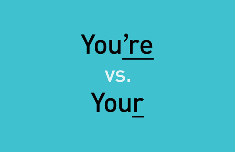 You’re vs your
