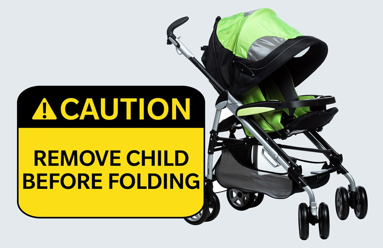 Warning label on a baby stroller:
