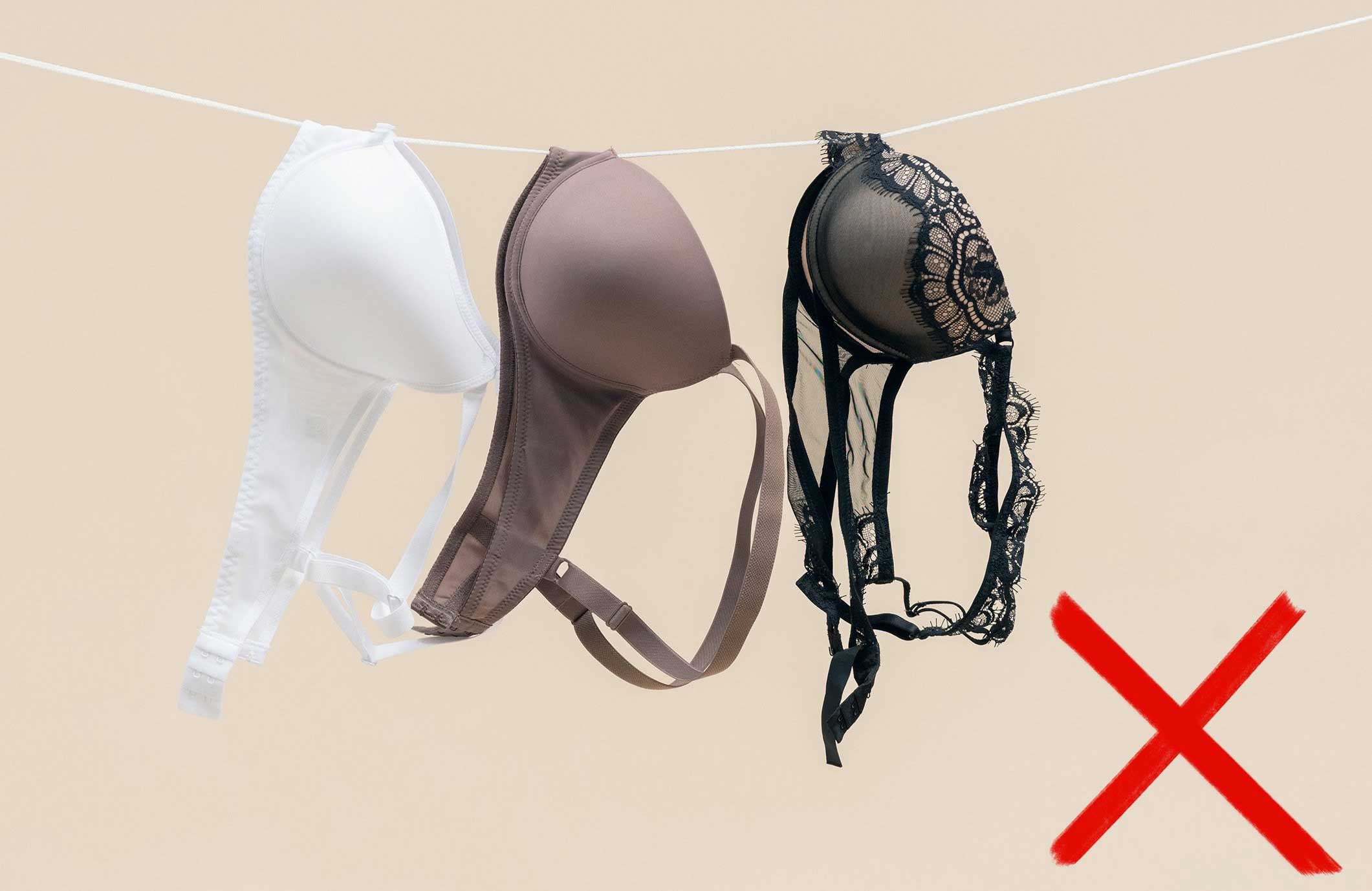 You can only hand wash your bras