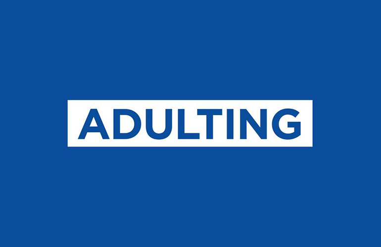 Adulting