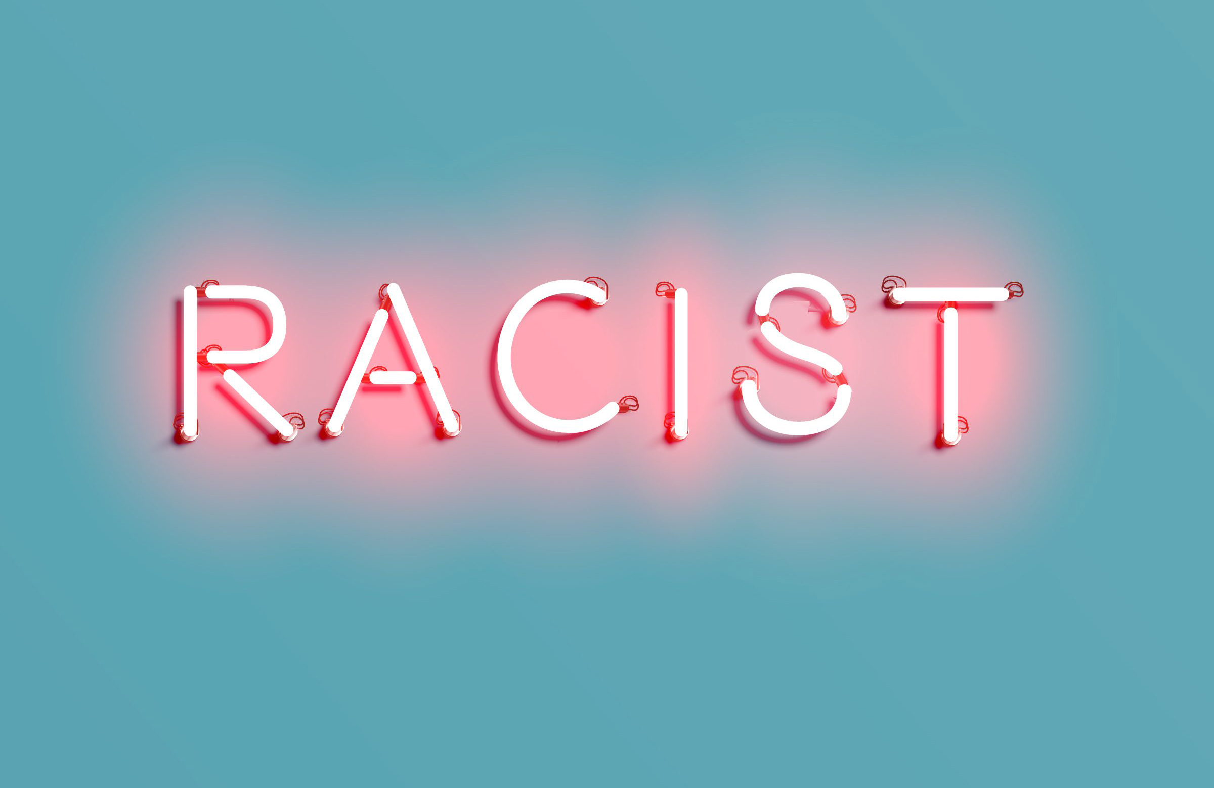 Racist