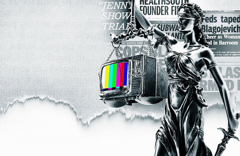 Trial by Media