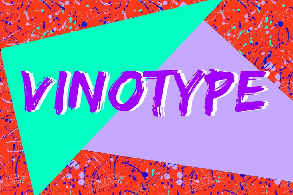 Vinotype
