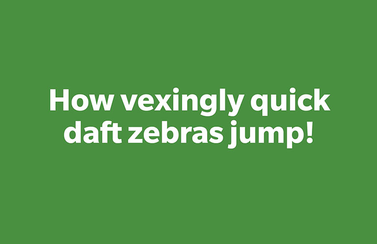 Pangram #10: Jumping zebras