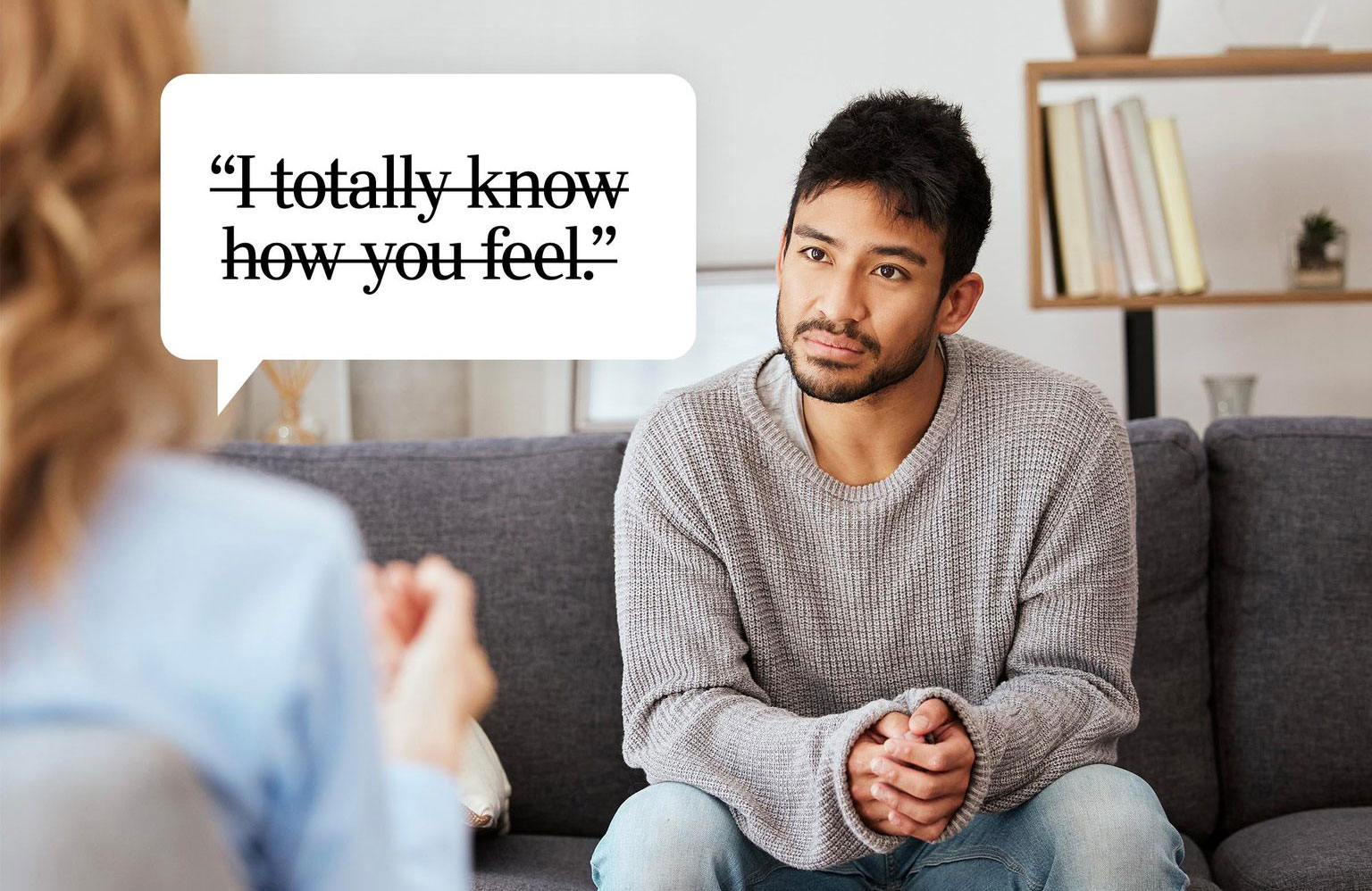 Assuming you know how they feel